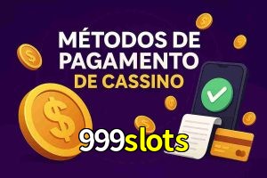 Métodos de Pagamento no 999slots